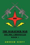 The Marauder War