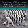 Professionals' Perceptions of Child Sexual Abuse