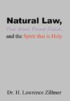 Natural    Law, The  Zero  Point  Field, and the Spirit  that  is  Holy