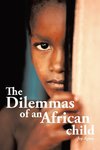 The Dilemmas of an African Child