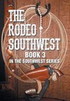 The Rodeo Southwest
