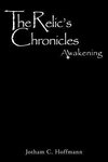 The Relic's Chronicles - Book 1