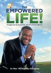 The Empowered Life!