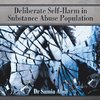 Deliberate Self-Harm in Substance Abuse Population