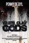 White Clay Gods