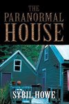 The Paranormal House