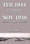Feb 1944 El Shatt Egypt Nov 1948