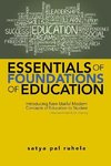 ESSENTIALS OF FOUNDATIONS OF EDUCATION