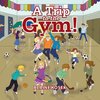 A Trip to the Gym!