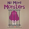 No More Monsters