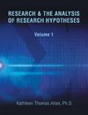 RESEARCH & THE ANALYSIS OF RESEARCH HYPOTHESES