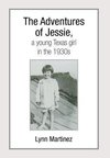 The Adventures of Jessie, a Young Texas Girl in the 1930s