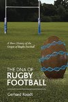 The DNA of Rugby Football