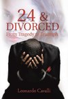24 & Divorced
