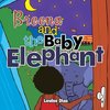 Breena and the Baby Elephant