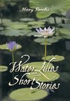 Water Lilies and other short stories