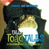 TALL Toad TALES