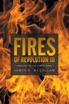 Fires of Revolution III