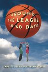 Allen, G: Around the League in 80 Days