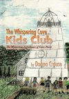 The Whispering Cove Kids Club