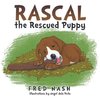 Rascal the Rescued Puppy