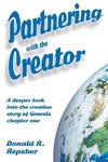 Partnering with the Creator