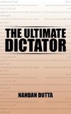 THE ULTIMATE DICTATOR