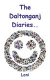 The Daltonganj Diaries