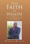 From Faith to Wealth