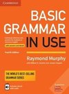 Basic Grammar in Use - Fourth Edition. Student's Book with answers and interactive ebook