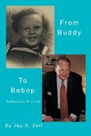 From Buddy To Bebop