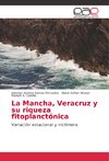La Mancha, Veracruz y su riqueza fitoplanctónica