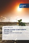 Climate Change & International Energy Law