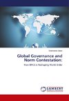 Global Governance and Norm Contestation: