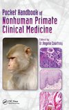 Pocket Handbook of Nonhuman Primate Clinical Medicine