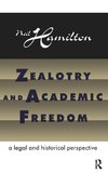 Zealotry and Academic Freedom