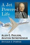 A Jet Powered Life