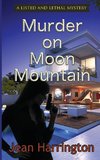 Murder on Moon Mountain
