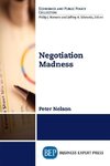 Negotiation Madness