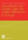 Gesundheit und soziale Lage von jungen Menschen in Europa