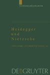 Heidegger und Nietzsche