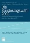Die Bundestagswahl 2002