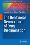 The Behavioral Neuroscience of Drug Discrimination