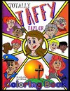 Totally Taffy Taylor Coloring Book