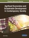 Agrifood Economics and Sustainable Development in Contemporary Society