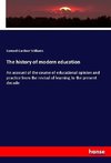 The history of modern education