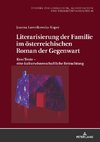 Literarisierung der Familie im österreichischen Roman der Gegenwart