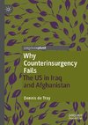 Why Counterinsurgency Fails