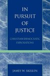 In Pursuit of Justice