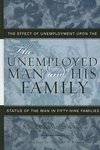 Unemployed Man and His Family